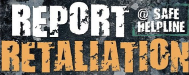 Report Retaliation