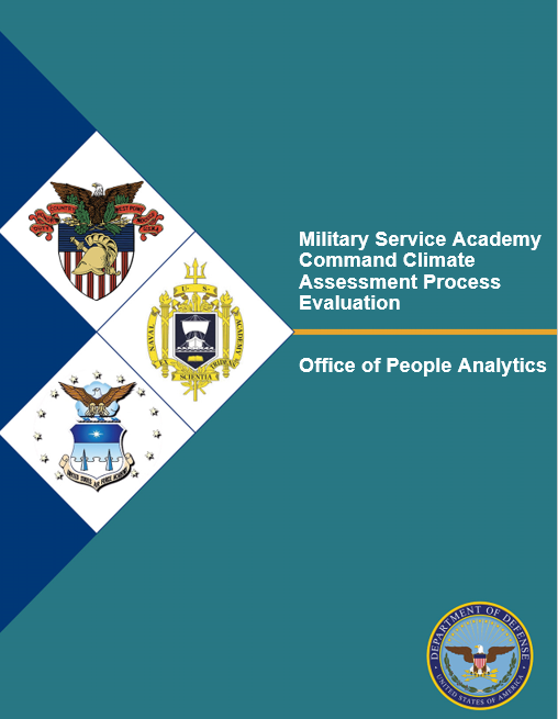 Appendix G: Office of People Analytics Military Service Academy Command Climate Assessment Process Evaluation Overview Report